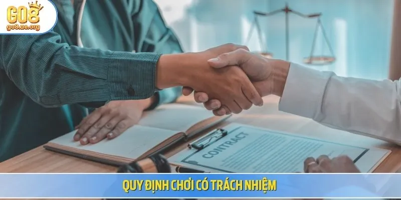 Quy định chơi có trách nhiệm